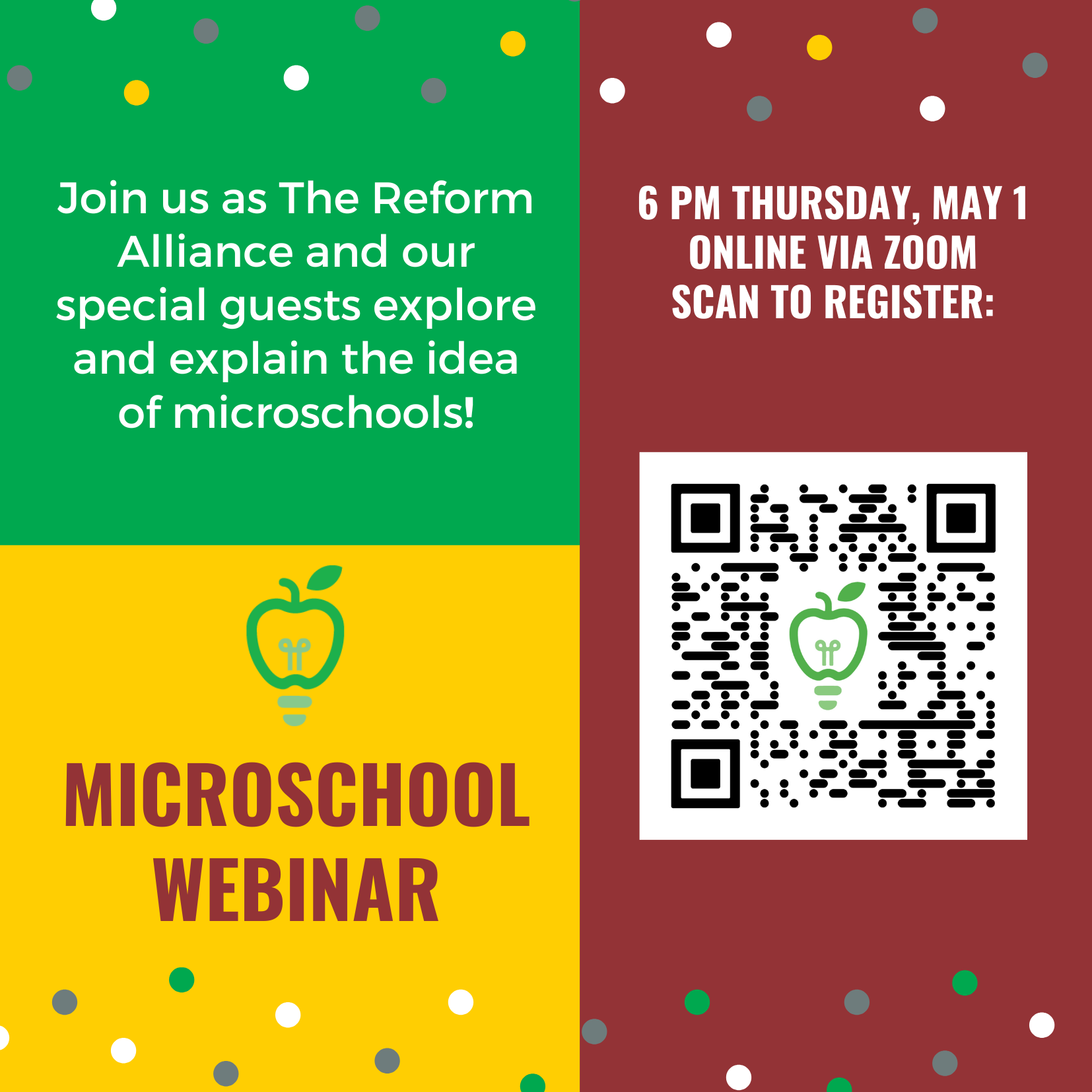 Colorful flyer for a Microschool Webinar by The Reform Alliance, with event details, a green apple icon, and a QR code to register for the Zoom session on Thursday, May 1 at 6 PM.