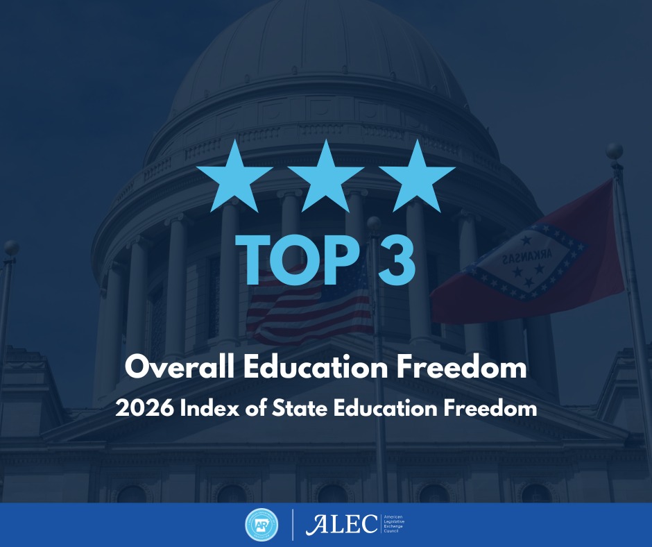 Graphic with three stars above the words Top 3 Overall Education Freedom, 2026 Index of State Education Freedom, overlaid on an image of a domed building with American and Arkansas flags.